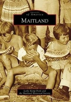 Maitland - Poole, Leslie Kemp; Maitland Historical Society