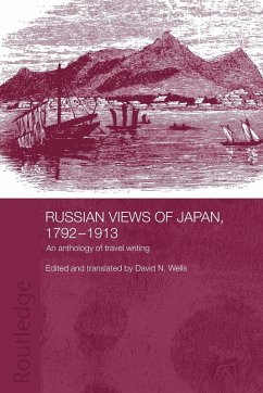 Russian Views of Japan, 1792-1913 - Wells, David N