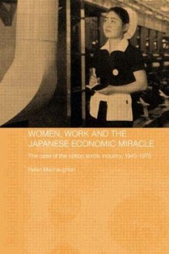 Women, Work and the Japanese Economic Miracle - Macnaughtan, Helen