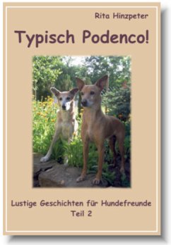 Typisch Podenco! - Hinzpeter, Rita