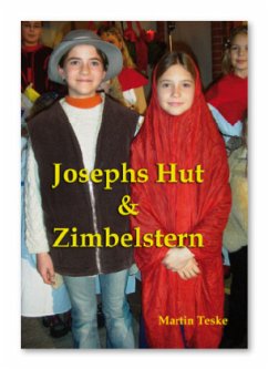 Josephs Hut & Zimbelstern - Teske, Martin
