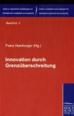 Innovation durch Grenzüberschreitung