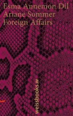 Foreign Affairs - Dil, Esma A.; Sommer, Ariane