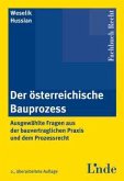 Der österreichische Bauprozess