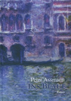 Ins Blaue - Assmann, Peter