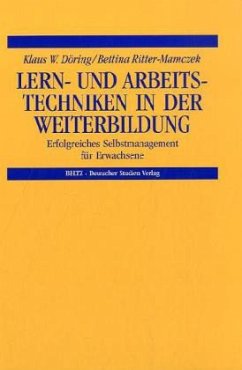 Lern- und Arbeitstechniken in der Weiterbildung - Döring, Klaus W.;Ritter-Mamczek, Bettina