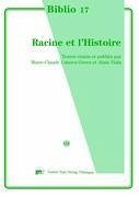 Racine et l'Histoire - Canova Green, Marie-Claude