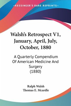 Walsh's Retrospect V1, January, April, July, October, 1880