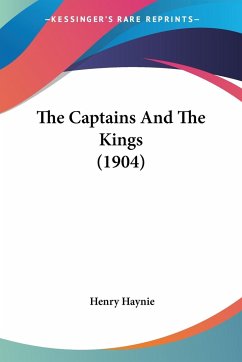 The Captains And The Kings (1904)
