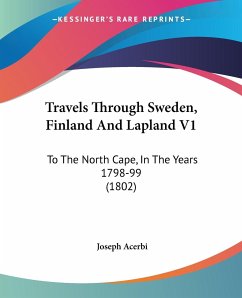 Travels Through Sweden, Finland And Lapland V1