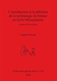 L'introduction et la diffusion de la technologie du bronze en Syrie-Mésopotamie