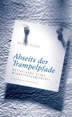 Abseits der Trampelpfade - Hinske, Norbert