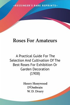 Roses For Amateurs - D'Ombrain, Henry Honywood