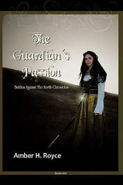 The Guardian's Passion - Royce, Amber H.