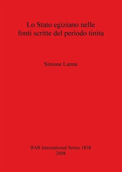 Cover Lo Stato egiziano nelle fonti scritte del periodo tinita