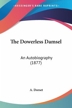 The Dowerless Damsel - Dorset, A.