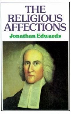 Religious Affections - Edwards, Jonathan