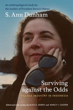 Surviving Against the Odds - Dunham, S Ann