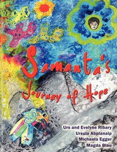 Samanta's Journey of Hope - Urs and Evelyne Ribary