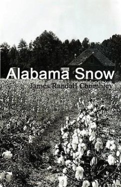 Alabama Snow - Chumbley, James Randall