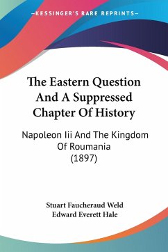 The Eastern Question And A Suppressed Chapter Of History