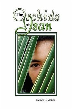 The Orchids of Isan - McCoy, Randal R.