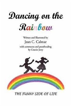 Dancing on the Rainbow - Calmar, Jean