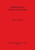 Australia and the Origins of Agriculture