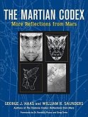 The Martian Codex: More Reflections from Mars