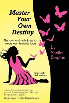 Master Your Own Destiny - Steptoe, Sheila