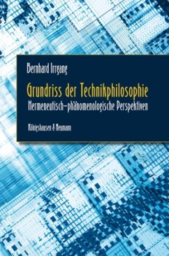 Grundriss der Technikphilosophie - Irrgang, Bernhard