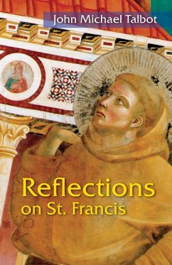 Reflections on St. Francis - Talbot, John Michael