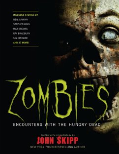 Zombies - Gaiman, Neil; King, Stephen; Bradbury, Ray; Brooks, Max; Browne, S G; Lansdale, Joe R; McCammon, Robert R; Mellick, Carlton