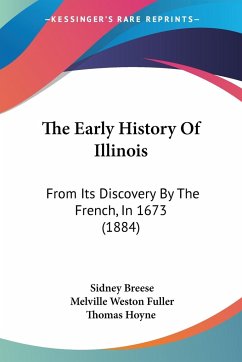 The Early History Of Illinois - Breese, Sidney