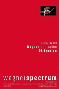 Cover Wagner und seine Dirigenten / wagnerspectrum H.1/2009