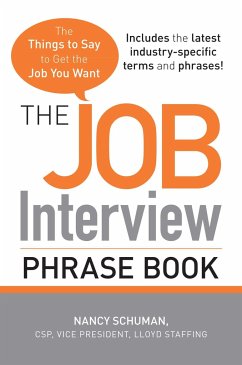 The Job Interview Phrase Book - Schuman, Nancy