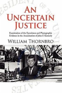 An Uncertain Justice - Thornbro, William