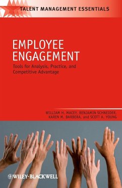 Employee Engagement - Macey, William H.; Schneider, Benjamin; Barbera, Karen M.