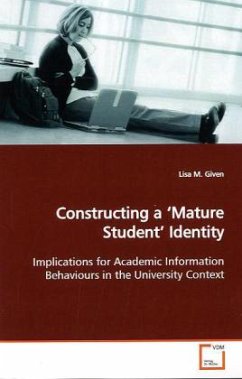 Constructing a Mature Student Identity - Given, Lisa M.