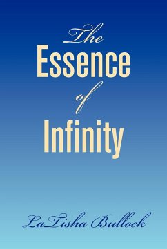 The Essence of Infinity - Bullock, Latisha