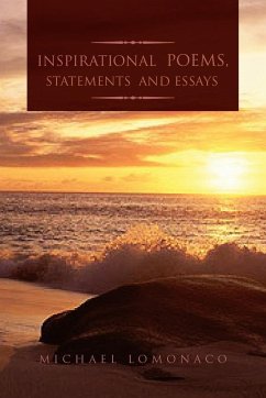 Inspirational Poems, Statements and Essays - Lomonaco, Michael