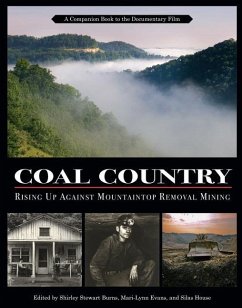 Coal Country: Rising Up Against Mountaintop Removal Mining