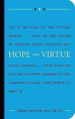 Quotes on Hope and Virtue