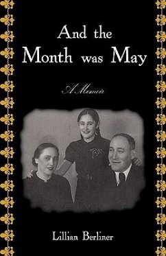 And The Month Was May - Berliner, Lillian