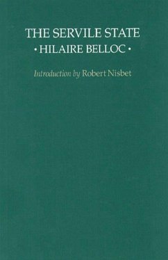 The Servile State - Belloc, Hilaire