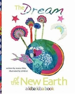 The Dream of the New Earth - Riley, Jessica