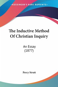 The Inductive Method Of Christian Inquiry