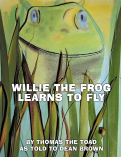 Willie The Frog Learns To Fly - Thomas the Toad