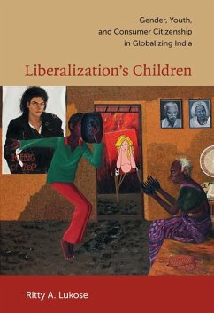 Liberalization's Children - Lukose, Ritty A