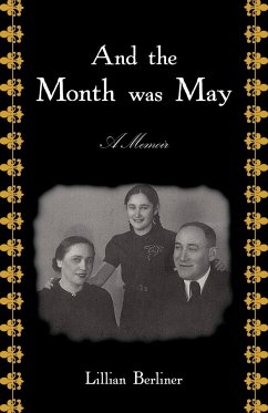 And The Month Was May - Berliner, Lillian